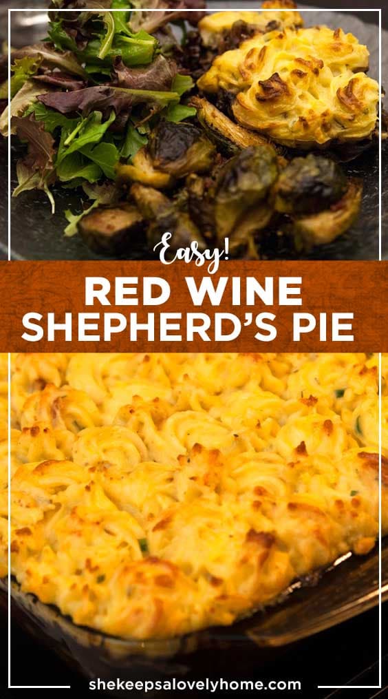 Easy Shepherd's Pie with Red Wine She Keeps a Lovely Home