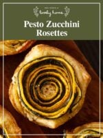 A zucchini rosette with a title that says "Pesto Zucchini Rosettes."