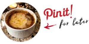 A bowl of french onion soup and a title that says "Pin it for later."