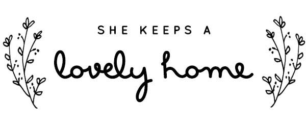 She Keeps a Lovely Home