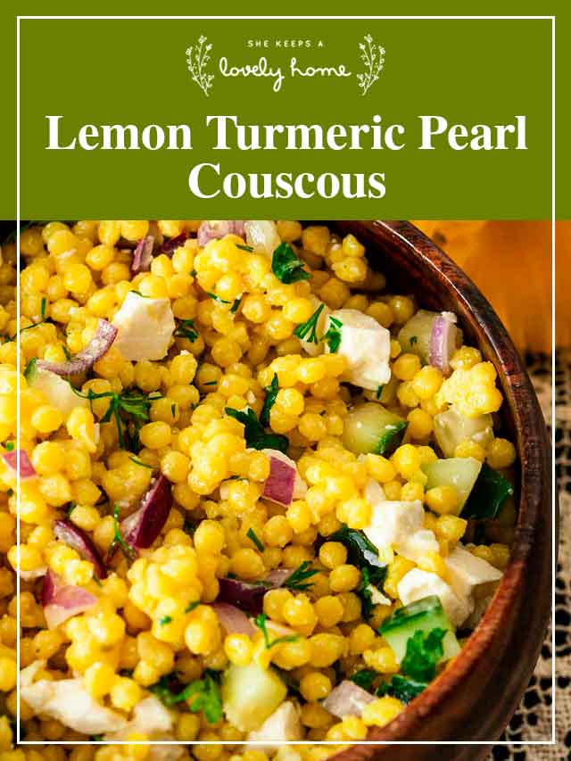 A bowl of turmeric couscous and a title that says "Lemon Turmeric Pearl Couscous."