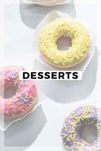 Desserts