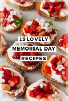 10 strawberry crostini on marble with a title that says "15 Lovely Memorial Day Recipes."