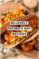 Shrimp tacos on a lace tablecloth with a title that says "20 Lovely Father's Day Recipes."