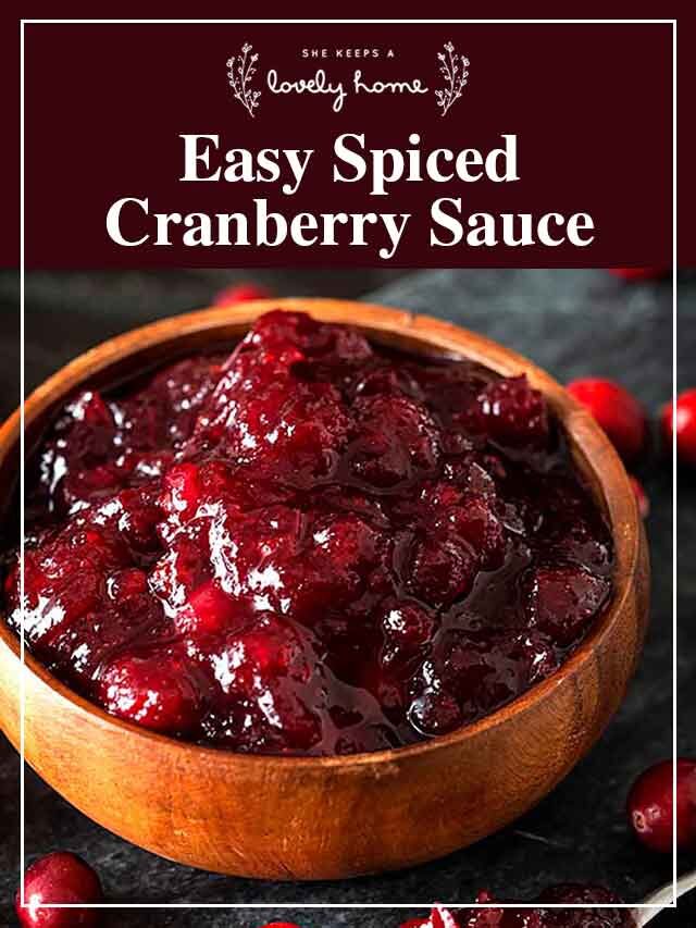 Easy Spiced Cranberry Sauce