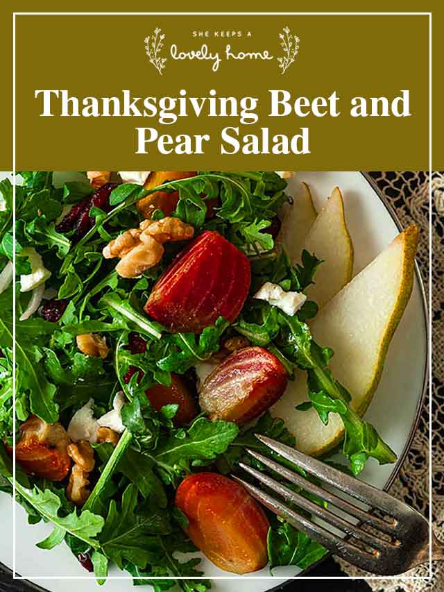 A beet and pear salad on a plate with a title that says "Thanksgiving Beet and Pear Salad."