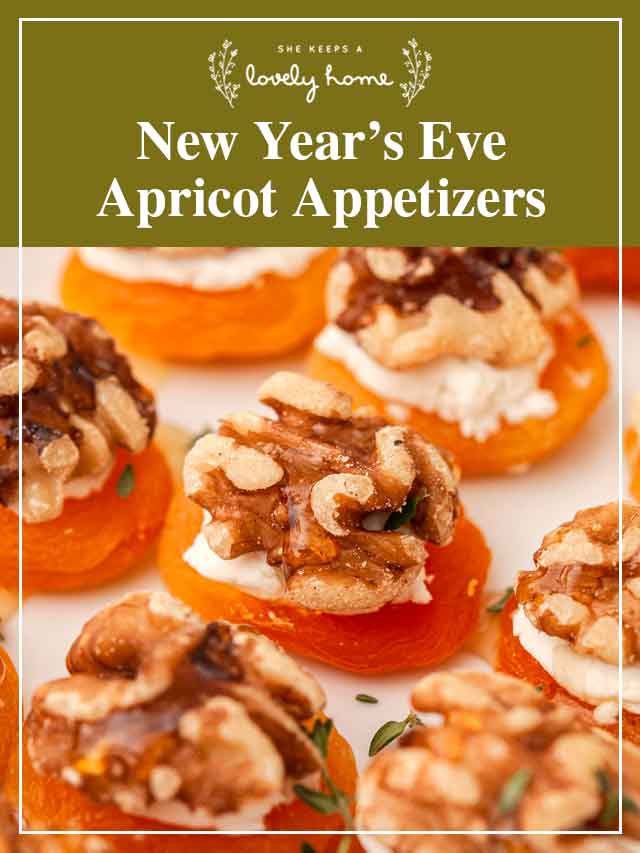 Apricot appetizers on a plate with a title that says "New Year's Eve Apricot Appetizers."