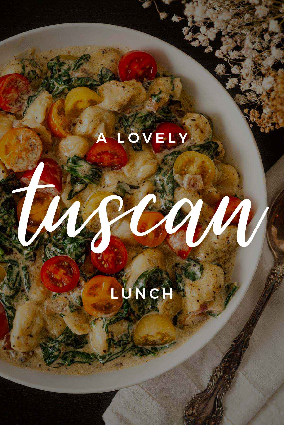 A bowl of gnocchi with a title that says "A Lovely Tuscan Lunch."