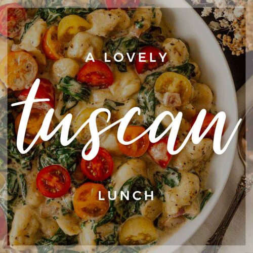 A bowl of gnocchi with a title that says "A Lovely Tuscan Lunch."