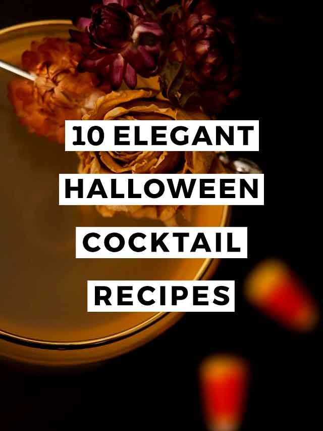 10 Elegant Halloween Cocktail Recipes